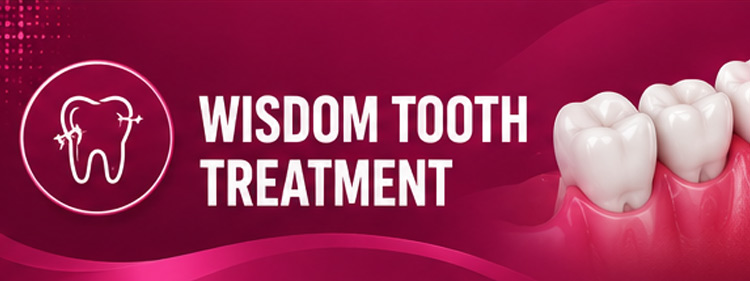 Wisdom Tooth Treatment
